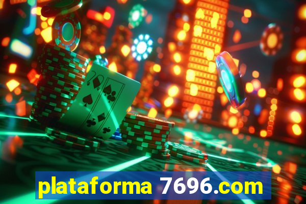 plataforma 7696.com